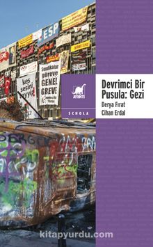 Devrimci Bir Pusula: Gezi - Derya Fırat