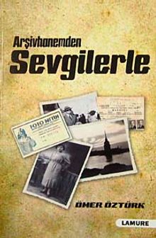 Arşivhanemden Sevgilerle