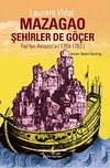 Mazagao - Şehirler de G&ouml;&ccedil;er