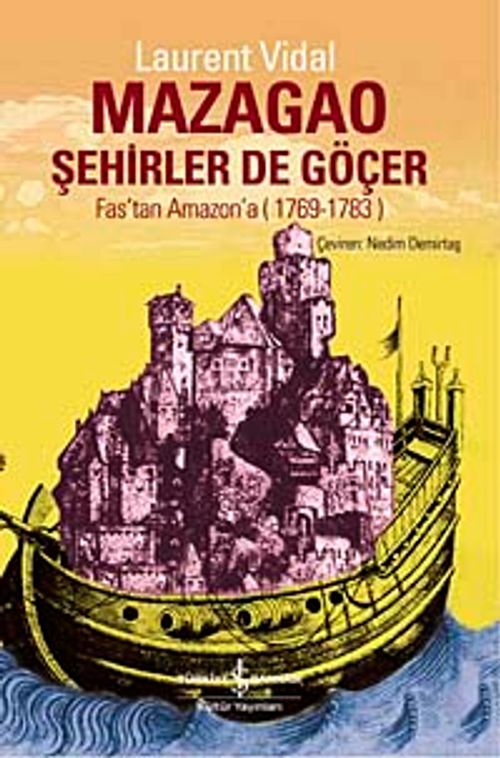 Mazagao - Şehirler de Göçer