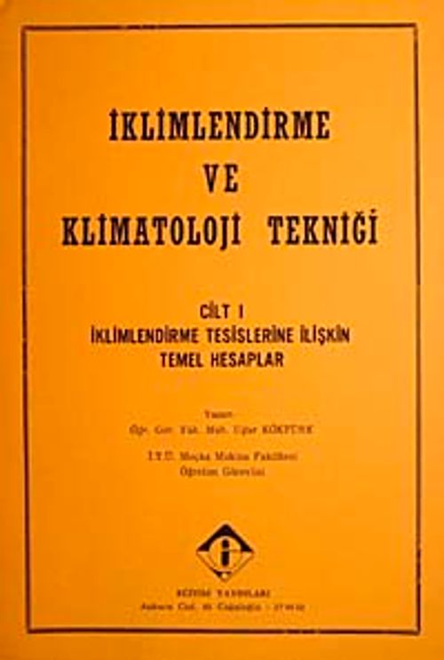 İklimlendirme ve Klimatoloji Tekniği Cilt 1