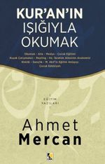 Kur'an'ın Işığıyla Okumak    