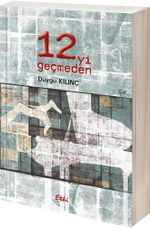 12'yi Geçmeden