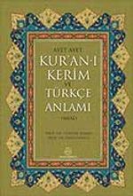 Ayet Ayet Kur'an-ı Kerim ve Türkçe Anlamı (Meal)