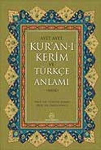 Ayet Ayet Kur'an-ı Kerim ve Türkçe Anlamı (Meal)