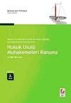 Hukuk Usul&uuml; Muhakemeleri Kanunu ve İlgili Mevzuat