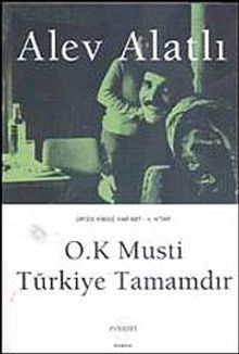 O.K Musti Türkiye Tamamdır / Or'da Kimse Var mı? 4.Kitap