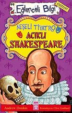 Neşeli Tiyatro Acıklı Shakespeare