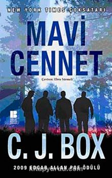 Mavi Cennet - C. J. Box