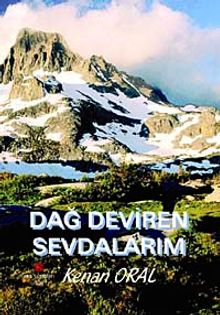 Dağ Deviren Sevdalarım