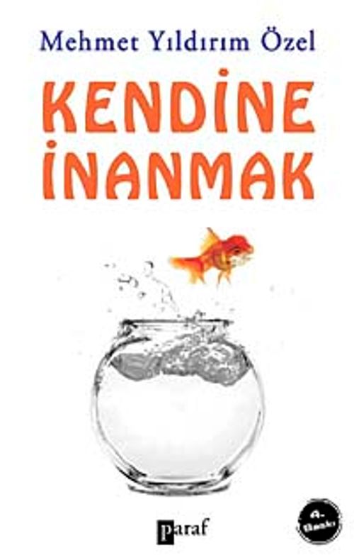 Kendine İnanmak
