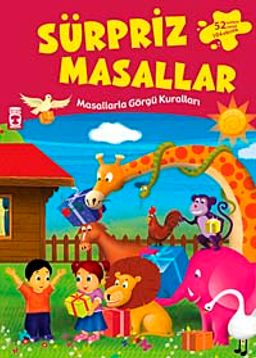 Sürpriz Masallar & Masallarla Görgü Kuralları