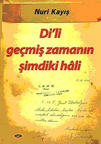 Di'li Geçmiş Zamanın Şimdiki Hali