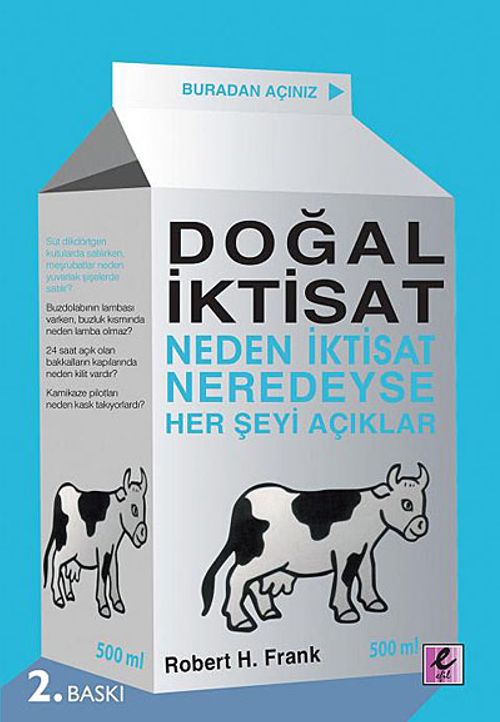 Doğal İktisat & Neden İktisat Neredeyse Herşeyi Açıklar