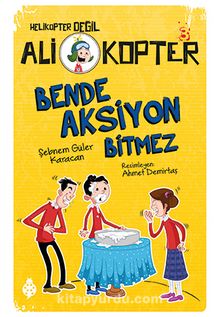 Ali Kopter 3: Bende Aksiyon Bitmez - Şebnem Güler Karacan