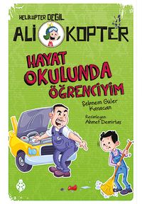 Ali Kopter 4: Hayat Okulunda Öğrenciyim