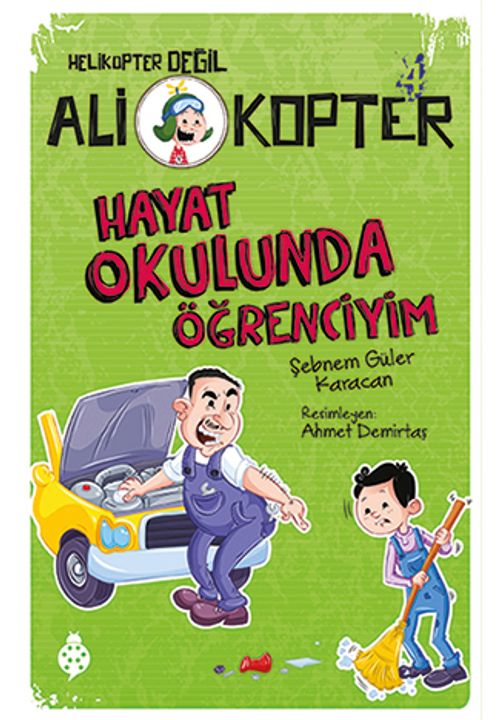 Ali Kopter 4: Hayat Okulunda Öğrenciyim