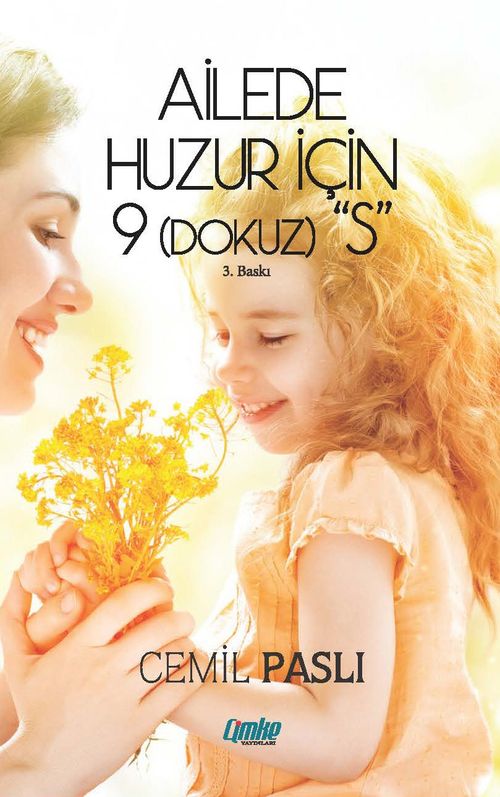 Ailede Huzur için 9 “S”