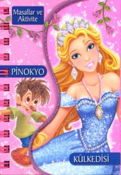 Masallar ve Aktivite / Pinokyo - Külkedisi