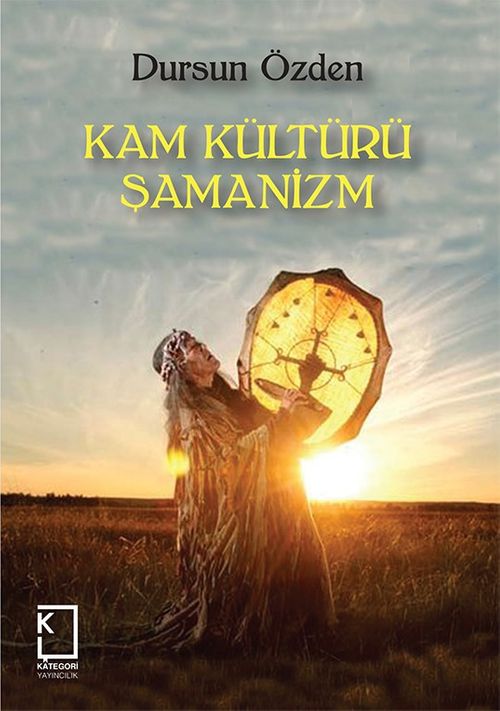 Kam Kültürü Şamanizm