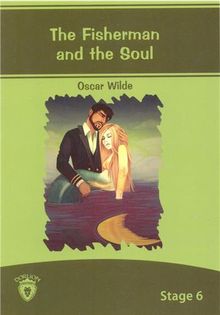 The Fisherman And The Soul / Stage 6