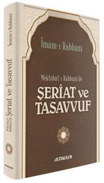Mektubat-ı Rabbani'de Şeriat ve Tasavvuf
