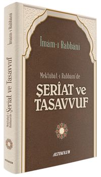 Mektubat-ı Rabbani'de Şeriat ve Tasavvuf