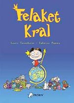 Felaket Kral