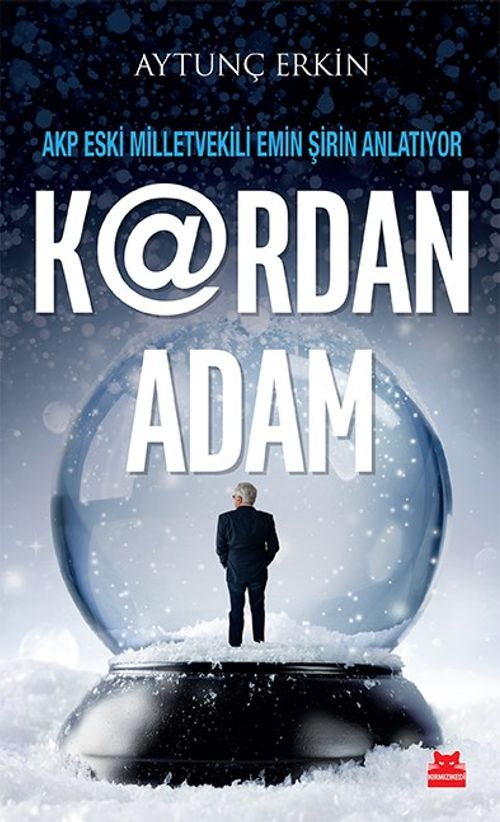 K@Rdan Adam & AKP Eski Milletvekili Emin Şirin Anlatıyor