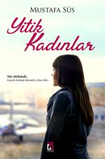 Yitik Kadınlar