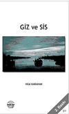 Giz ve Sis