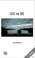 Giz ve Sis