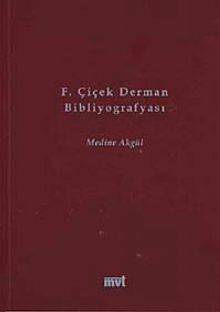 F.Çiçek Derman Bibliyografyası