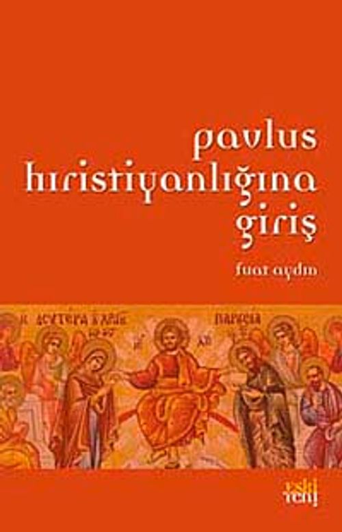 Pavlus Hristiyanlığına Giriş