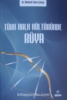 Türk Halk Kültüründe Rüya
