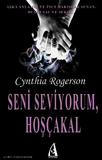 Seni Seviyorum, Hoşçakal