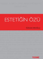 Estetiğin Özü