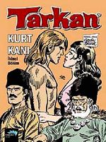 Tarkan Kurt Kanı - İkinci Bölüm