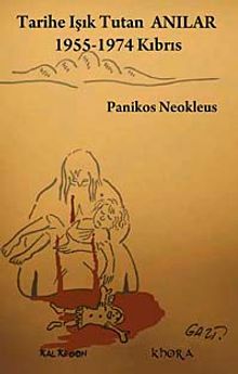 Tarihe Işık Tutan Anılar & 1955-1974 Kıbrıs