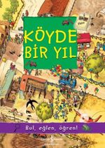 Köyde Bir Yıl / Bul, Eğlen, Öğren!