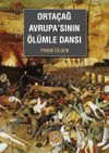 Orta&ccedil;ağ Avrupa'sının &Ouml;l&uuml;mle Dansı