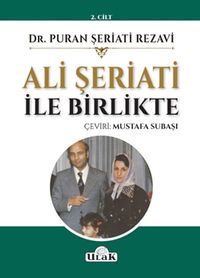 Ali Şeriati ile Birlikte (Cilt 2)