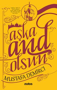 Aşka And Olsun