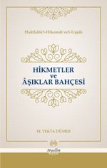 Hikmetler ve Aşıklar  Bahçesi