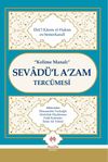 Kelime Manalı Sevad&uuml;'l A'zam Terc&uuml;mesi