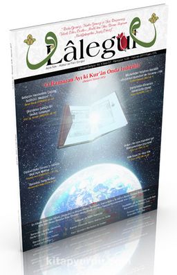 Lalegül Aylık İlim Kültür ve Fikir Dergisi Sayı:52 Haziran 2017