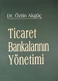 Ticaret Bankalarının Yönetimi