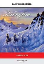 Küheylan & Kadife Sesli Şiirler