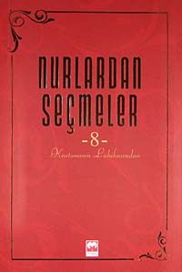Nurlardan Seçmeler -8
