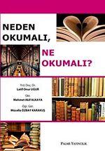 Neden Okumalı, Ne Okumalı